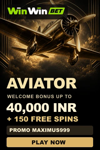 WinWin Aviator promotion: welcome bonus up to 40,000 INR + 150 free spins, promo code MAXIMUS999