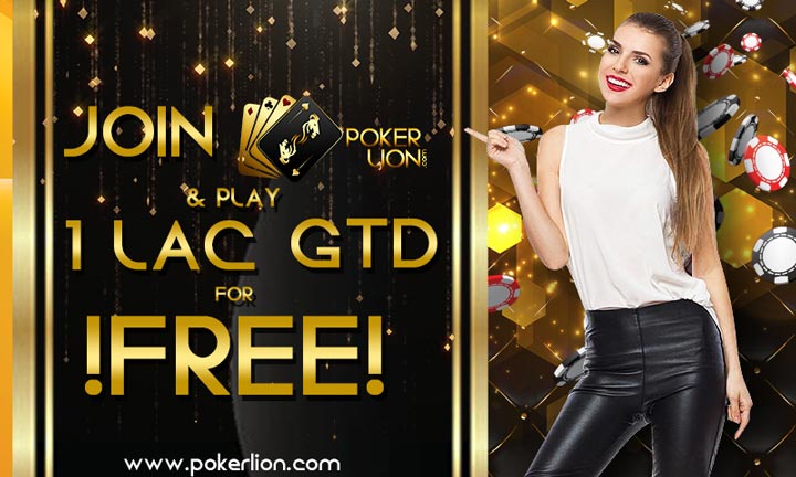 Pokerlion 1 lac gtd for free
