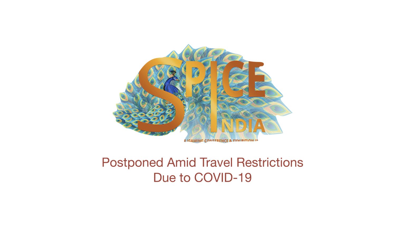 Spice India Posponed due to COVID-19